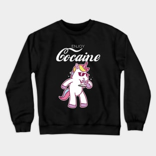 Enjoy Cocaine | Drug Flex Coca | Cocaine cult Crewneck Sweatshirt